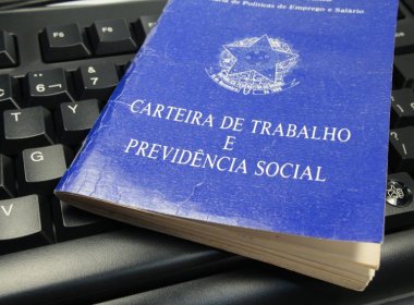  Desemprego cresce 47,8% na Região Metropolitana de Salvador em um ano