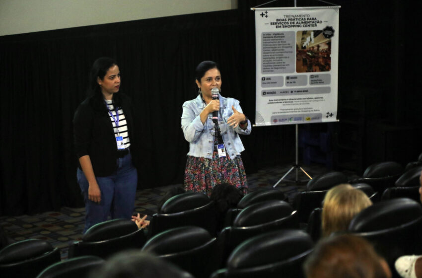  Vigilância Sanitária de Salvador promove curso de boas práticas para shoppings